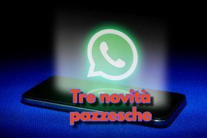 Novità WhatsApp