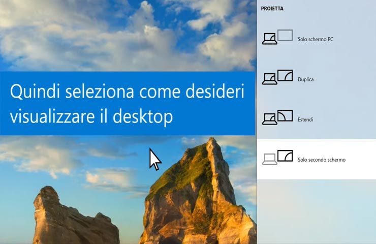 Windows 10 - come visualizzare il secondo schermo