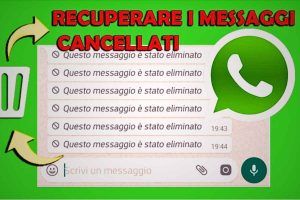 Locandina per recupera i messaggi cancellati su WhatsApp